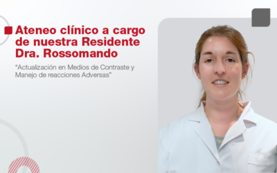 Ateneo clínico a cargo de nuestra Residente, Dra Ana Cecilia Rossomando