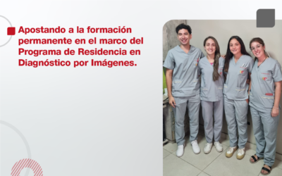 Apostando a la formación permanente en el Programa de Residencia en Diagnóstico por Imágenes